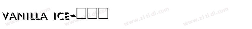 vanilla ice字体转换